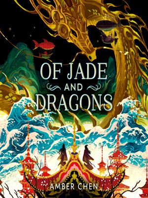 cover image of Of Jade and Dragons